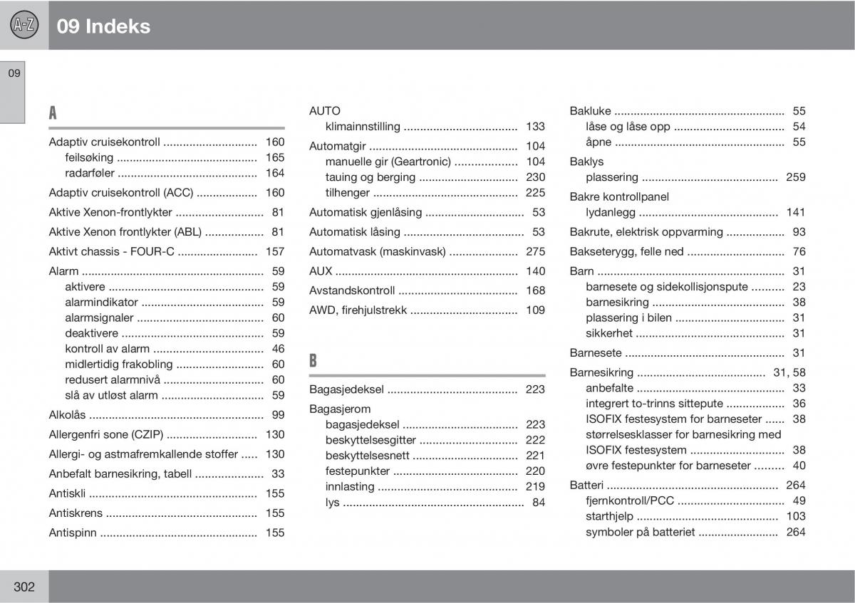 Volvo XC60 I 1 bruksanvisningen / page 302