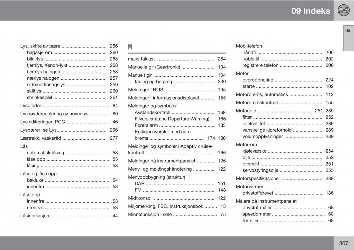 Volvo XC60 I 1 bruksanvisningen / page 307