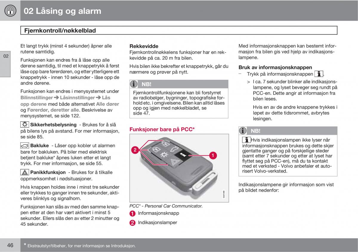 Volvo XC60 I 1 bruksanvisningen / page 46