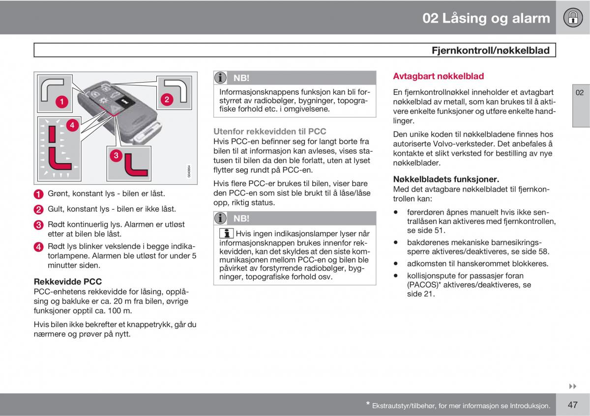 Volvo XC60 I 1 bruksanvisningen / page 47