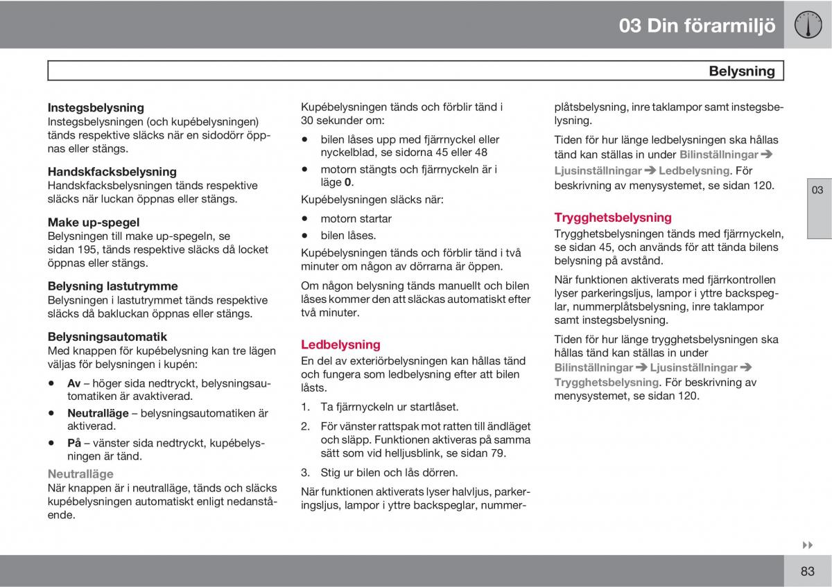 Volvo XC60 I 1 instruktionsbok / page 83