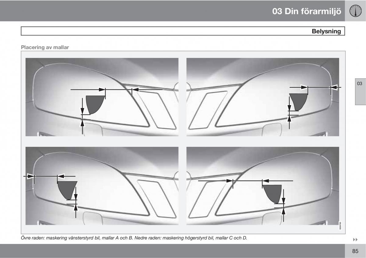 Volvo XC60 I 1 instruktionsbok / page 85