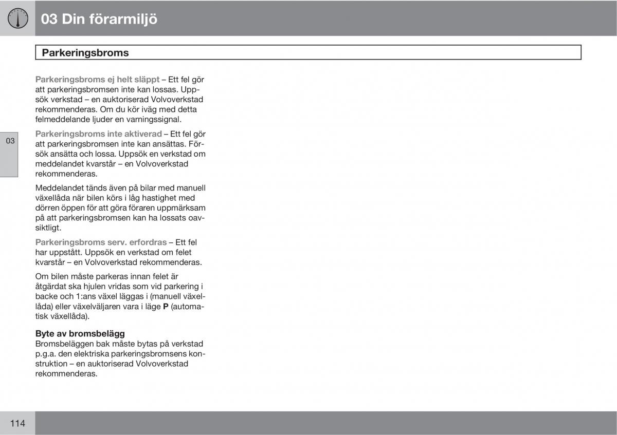 Volvo XC60 I 1 instruktionsbok / page 114