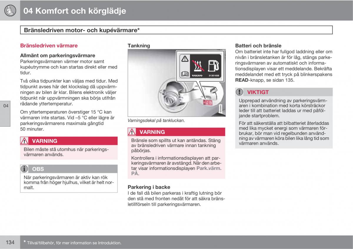 Volvo XC60 I 1 instruktionsbok / page 134