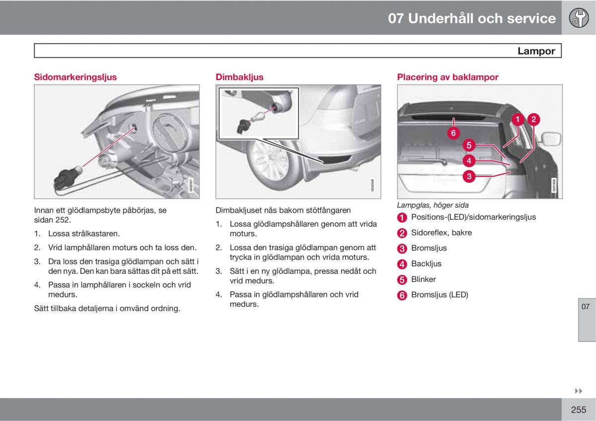 Volvo XC60 I 1 instruktionsbok / page 255