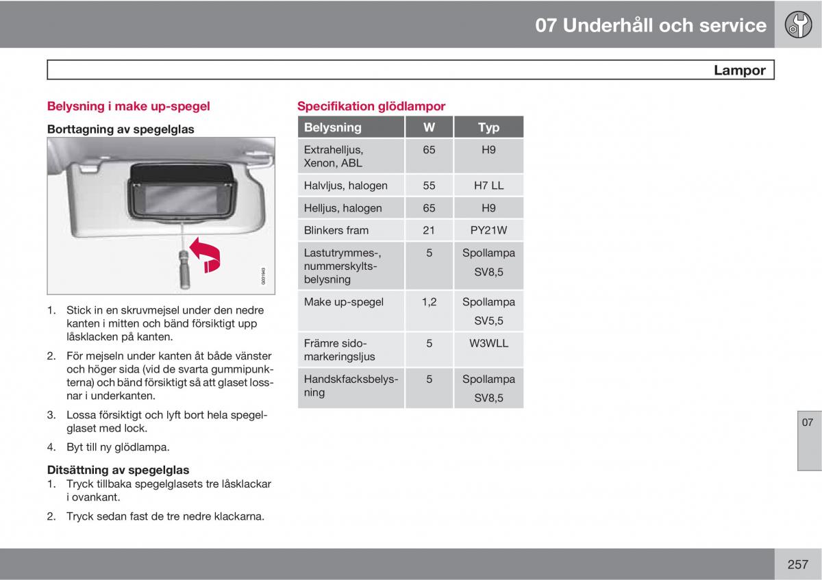 Volvo XC60 I 1 instruktionsbok / page 257