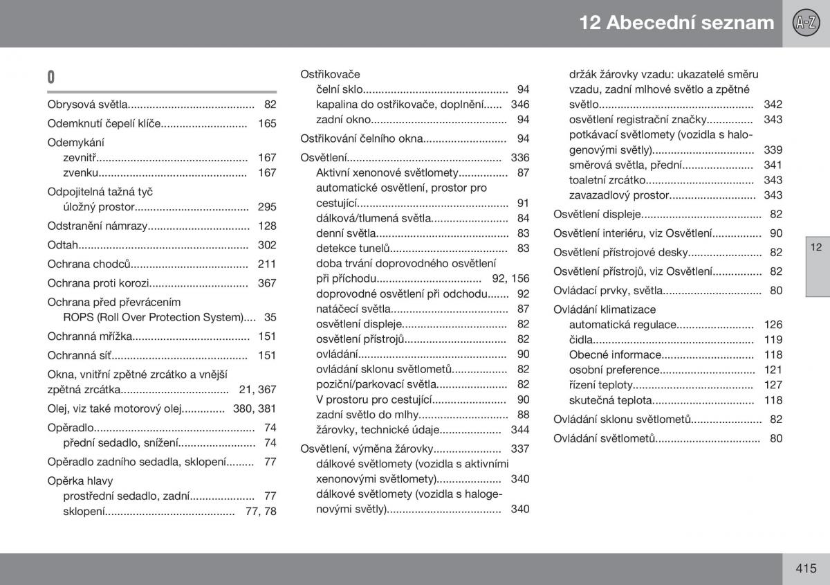 Volvo XC60 I 1 FL navod k obsludze / page 417