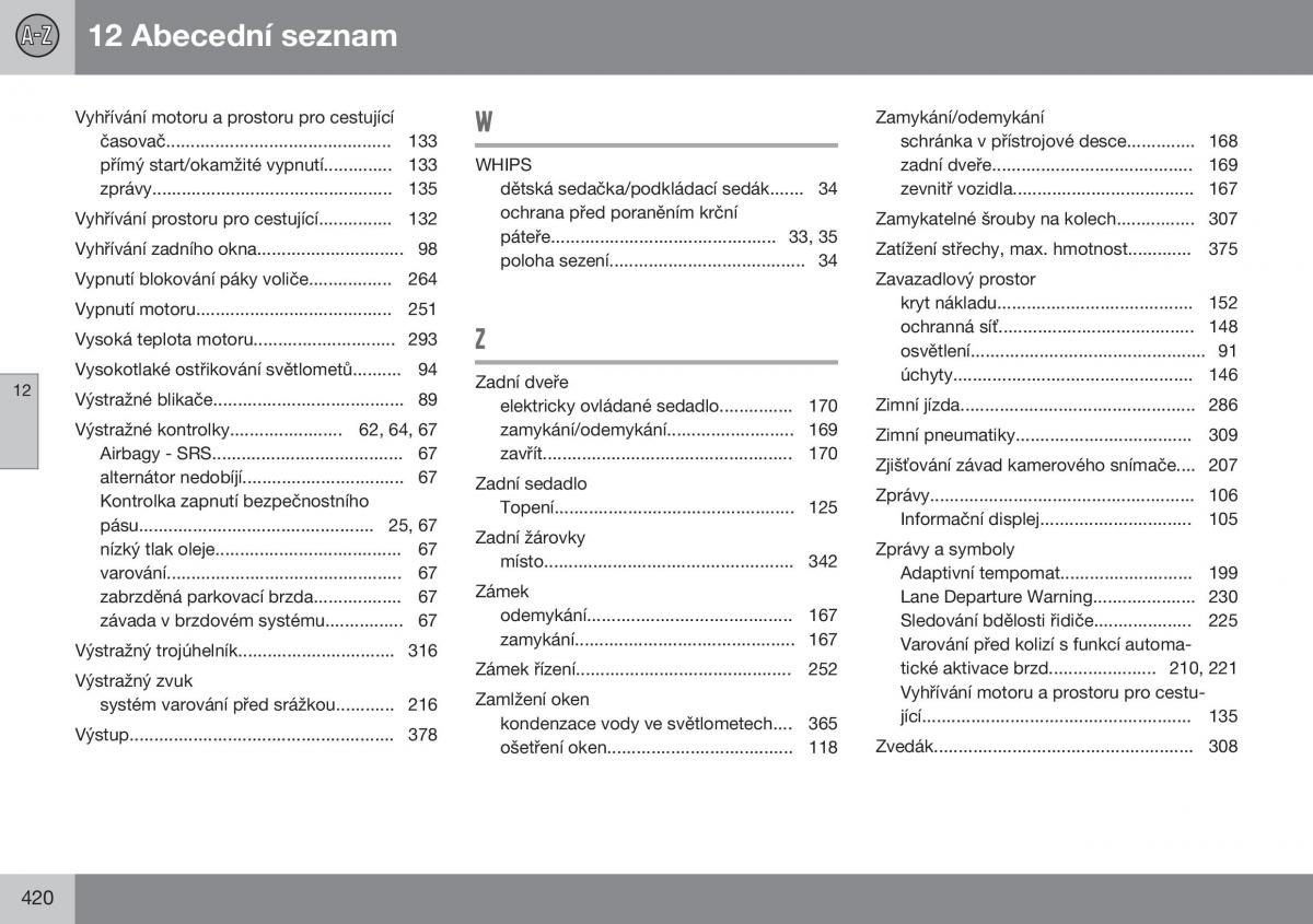 Volvo XC60 I 1 FL navod k obsludze / page 422