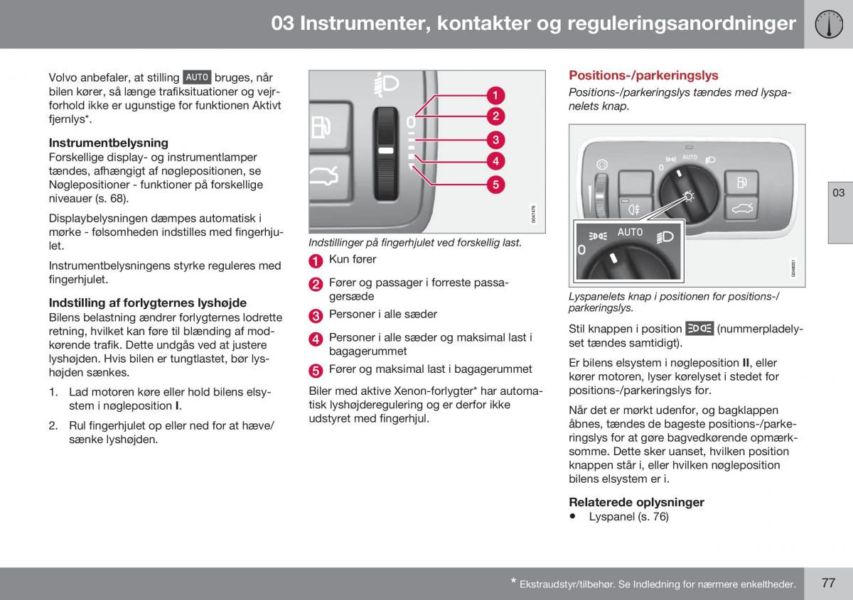 Volvo XC60 I 1 FL Bilens instruktionsbog / page 79