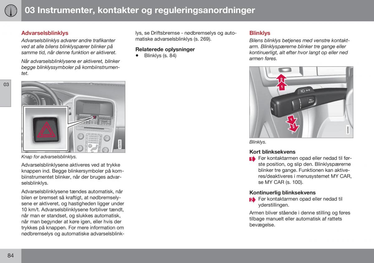 Volvo XC60 I 1 FL Bilens instruktionsbog / page 86