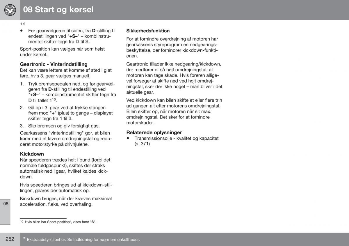 Volvo XC60 I 1 FL Bilens instruktionsbog / page 254