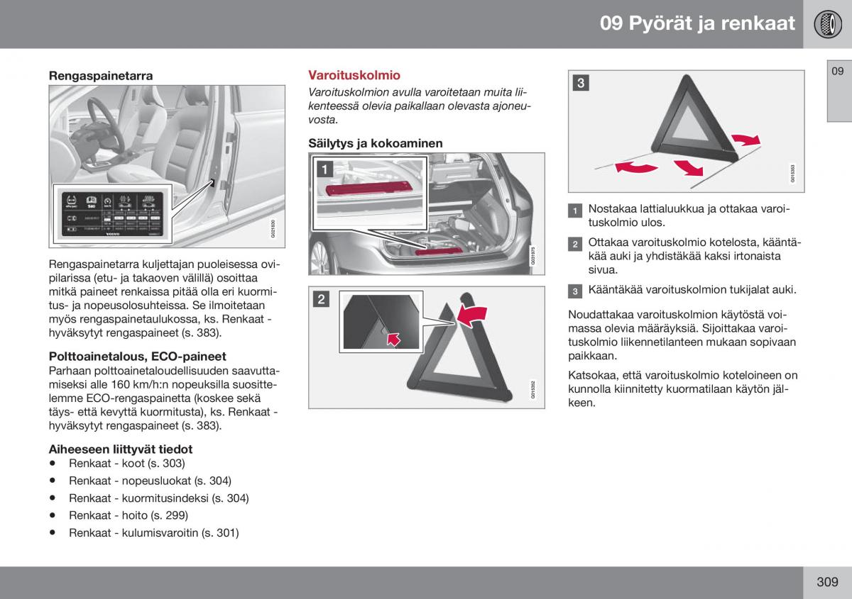 Volvo XC60 I 1 FL omistajan kasikirja / page 311