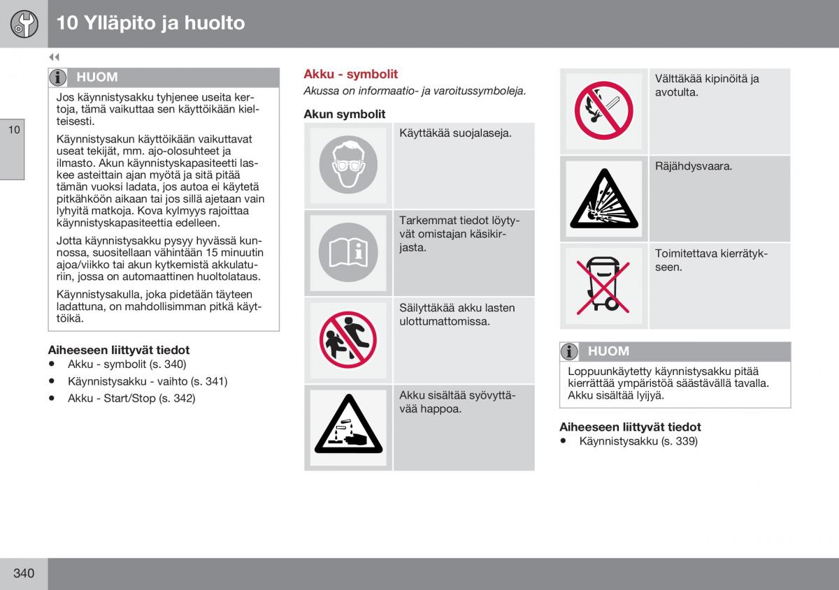 Volvo XC60 I 1 FL omistajan kasikirja / page 342