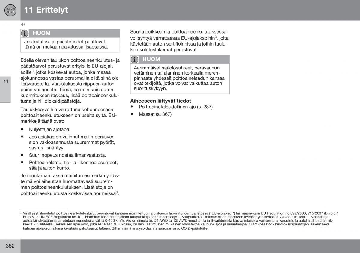 Volvo XC60 I 1 FL omistajan kasikirja / page 384