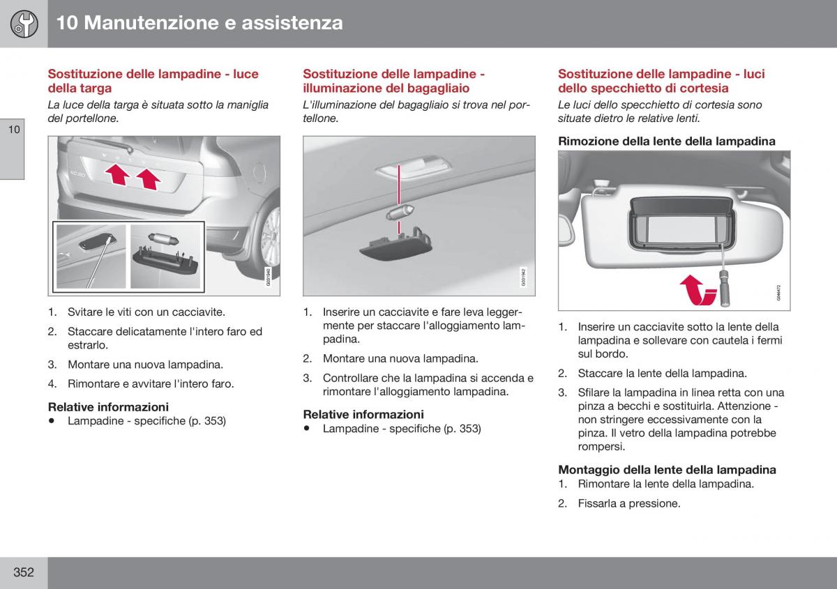 Volvo XC60 I 1 FL manuale del proprietario / page 354