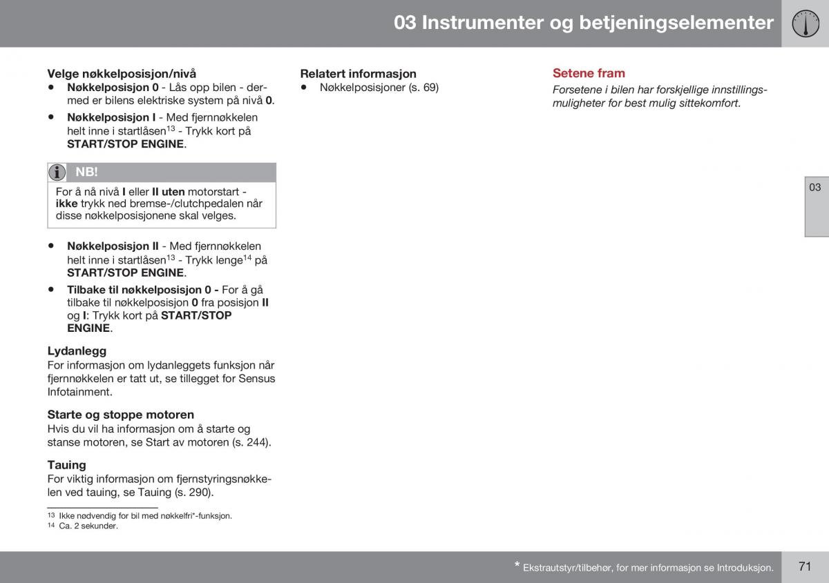 Volvo XC60 I 1 FL bruksanvisningen / page 73