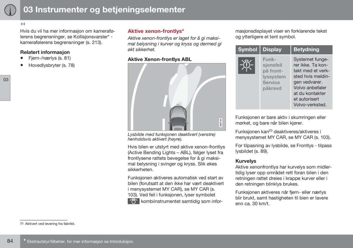 Volvo XC60 I 1 FL bruksanvisningen / page 86