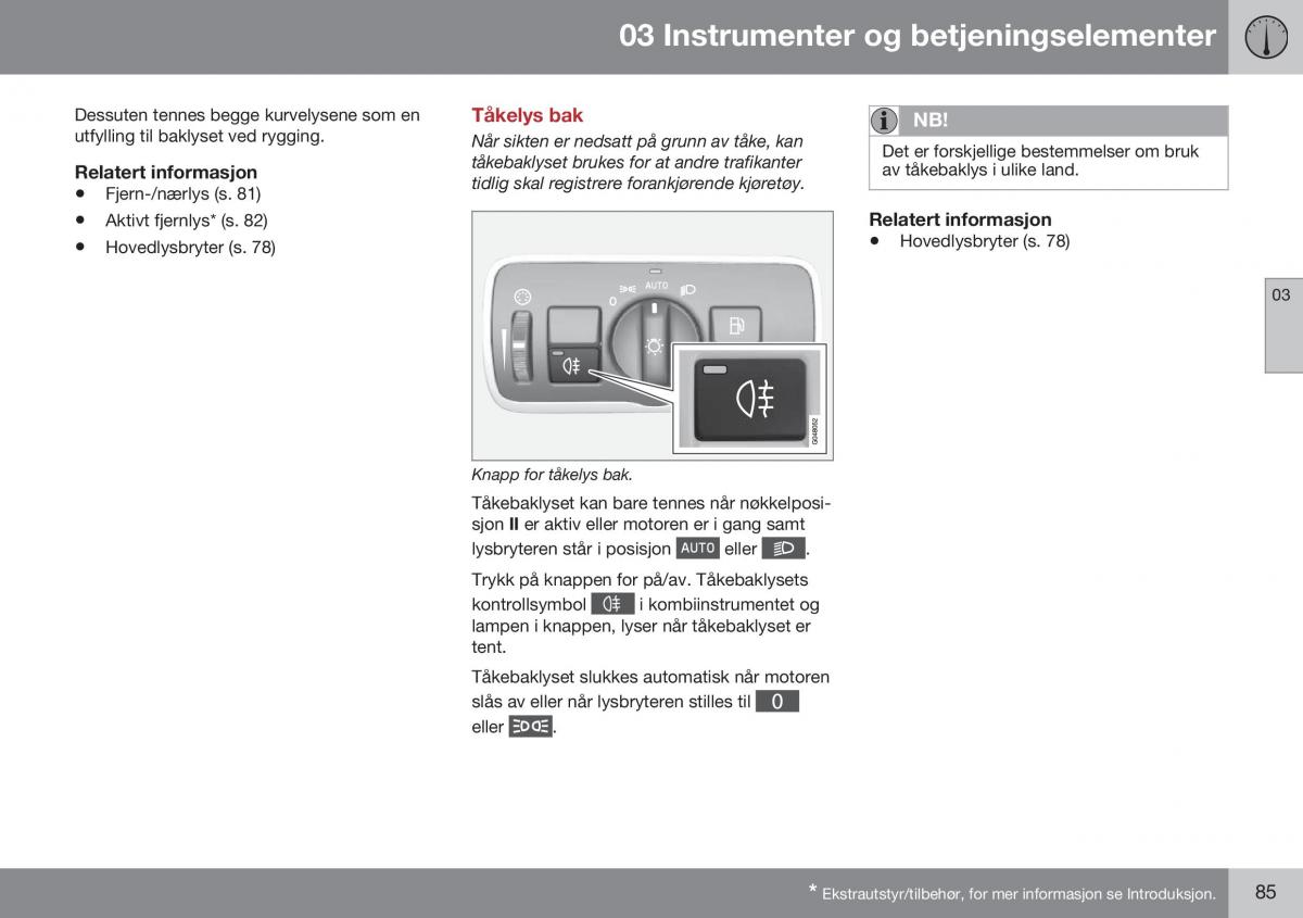 Volvo XC60 I 1 FL bruksanvisningen / page 87