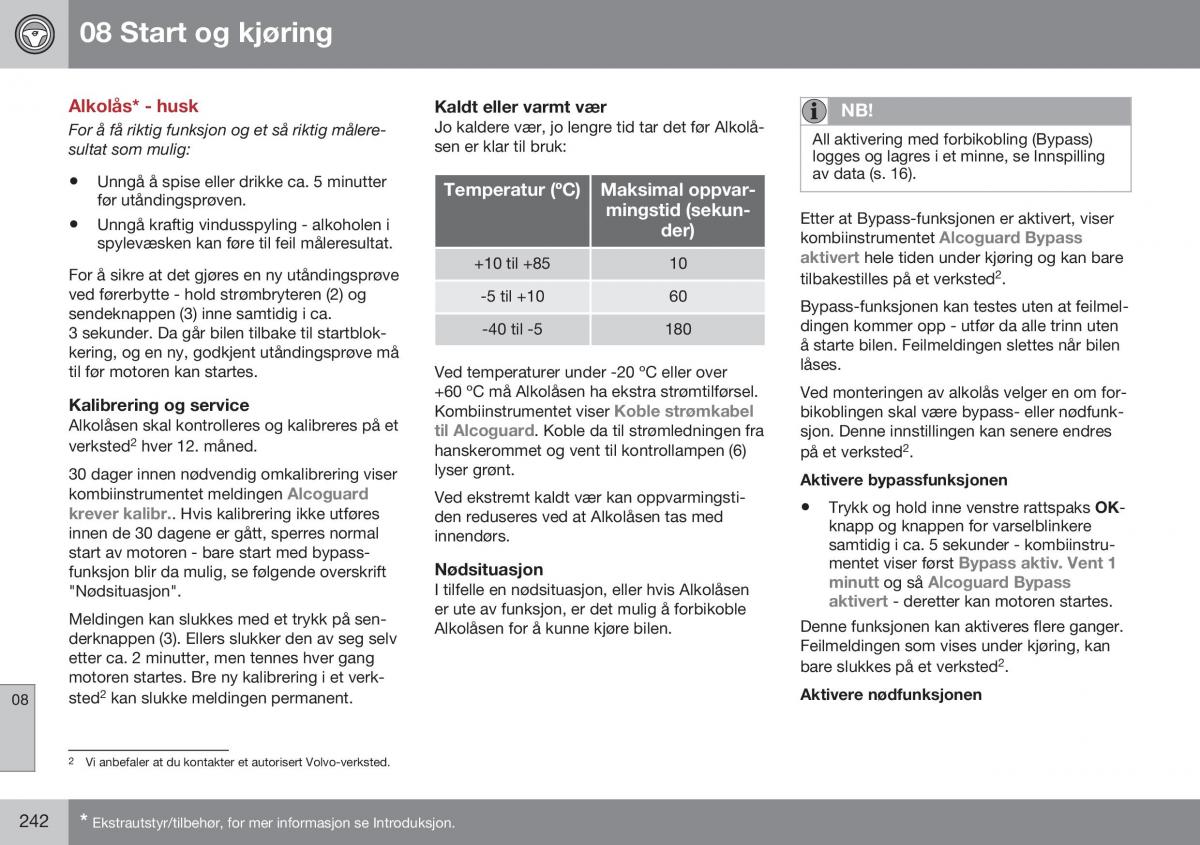 Volvo XC60 I 1 FL bruksanvisningen / page 244