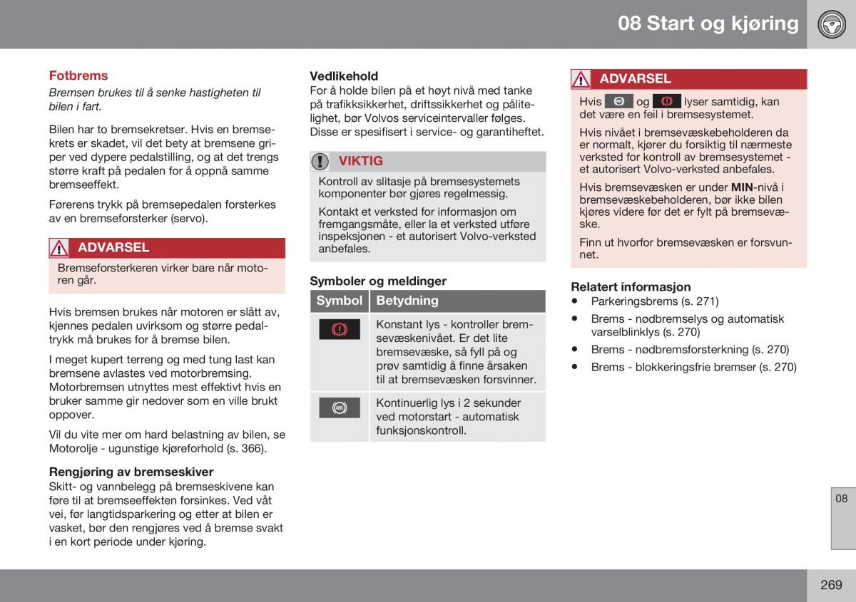 Volvo XC60 I 1 FL bruksanvisningen / page 271
