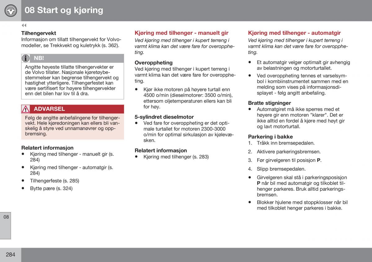 Volvo XC60 I 1 FL bruksanvisningen / page 286