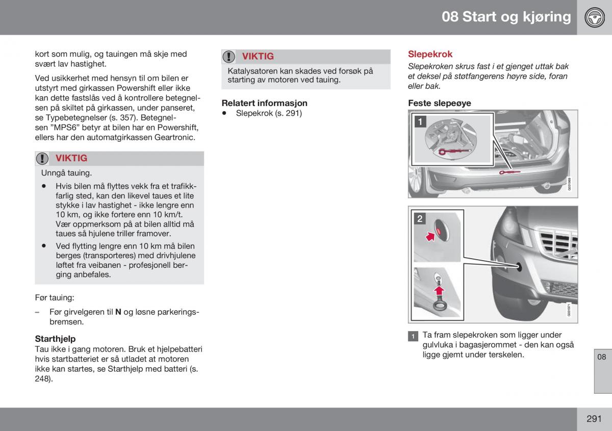 Volvo XC60 I 1 FL bruksanvisningen / page 293