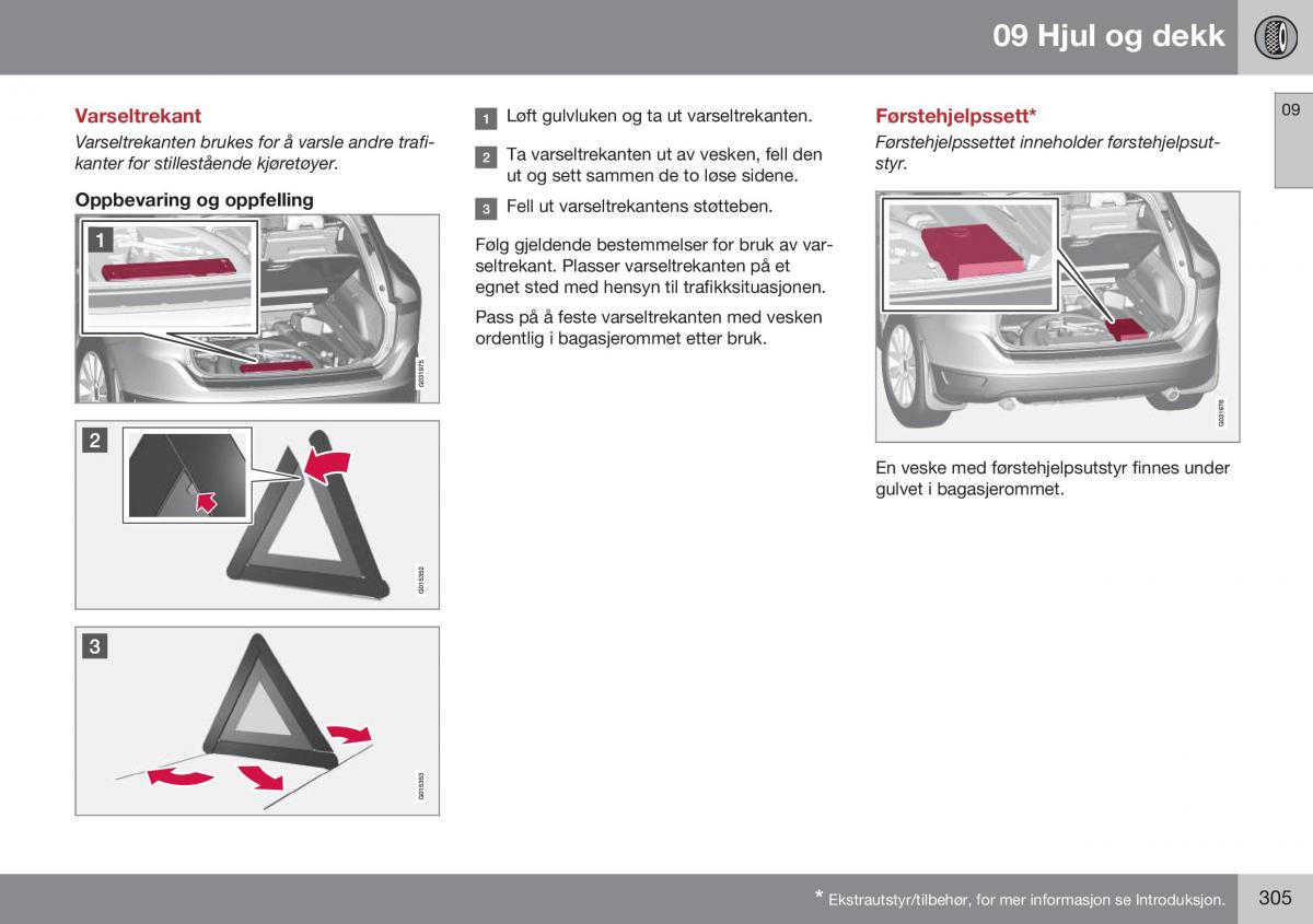 Volvo XC60 I 1 FL bruksanvisningen / page 307