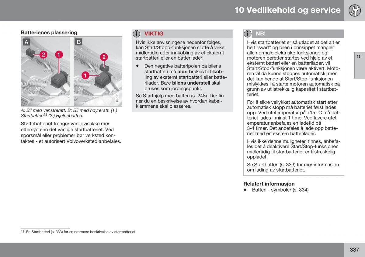 Volvo XC60 I 1 FL bruksanvisningen / page 339