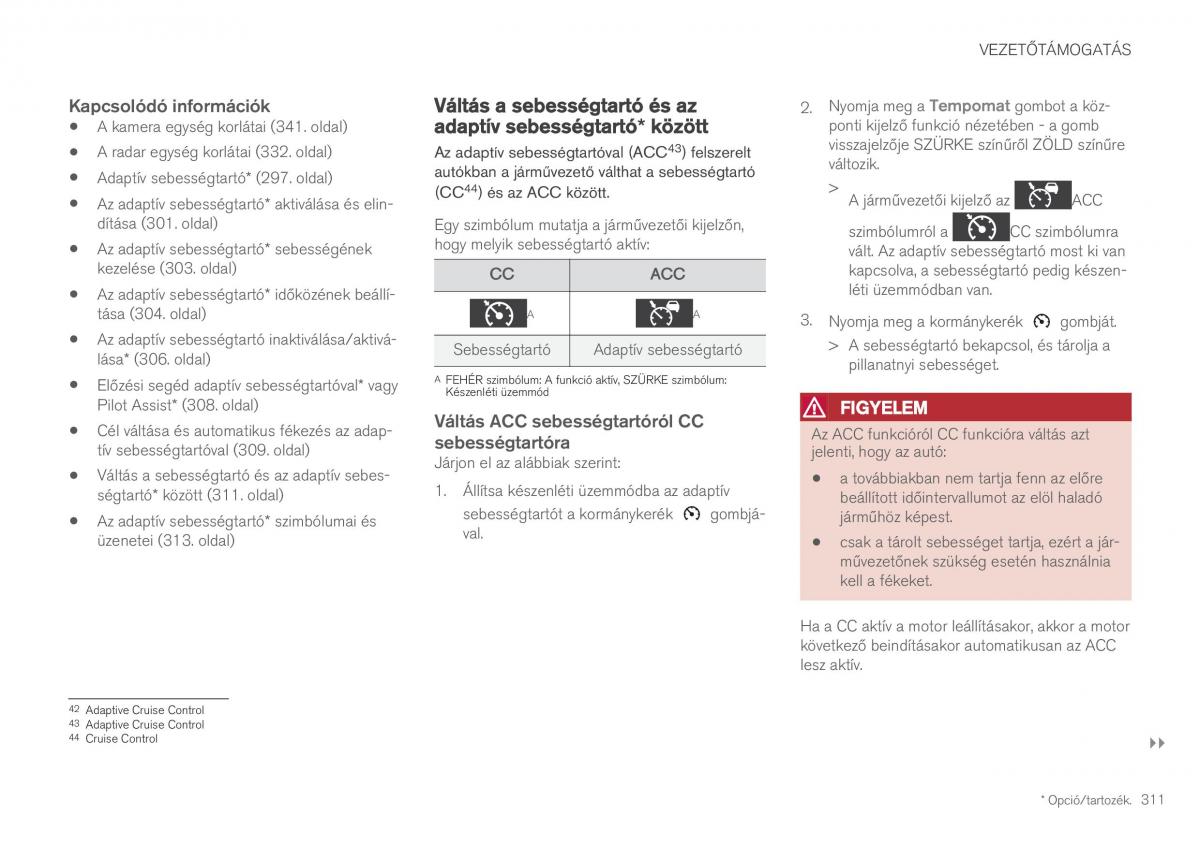 Volvo XC60 II 2 Kezelesi utmutato / page 313