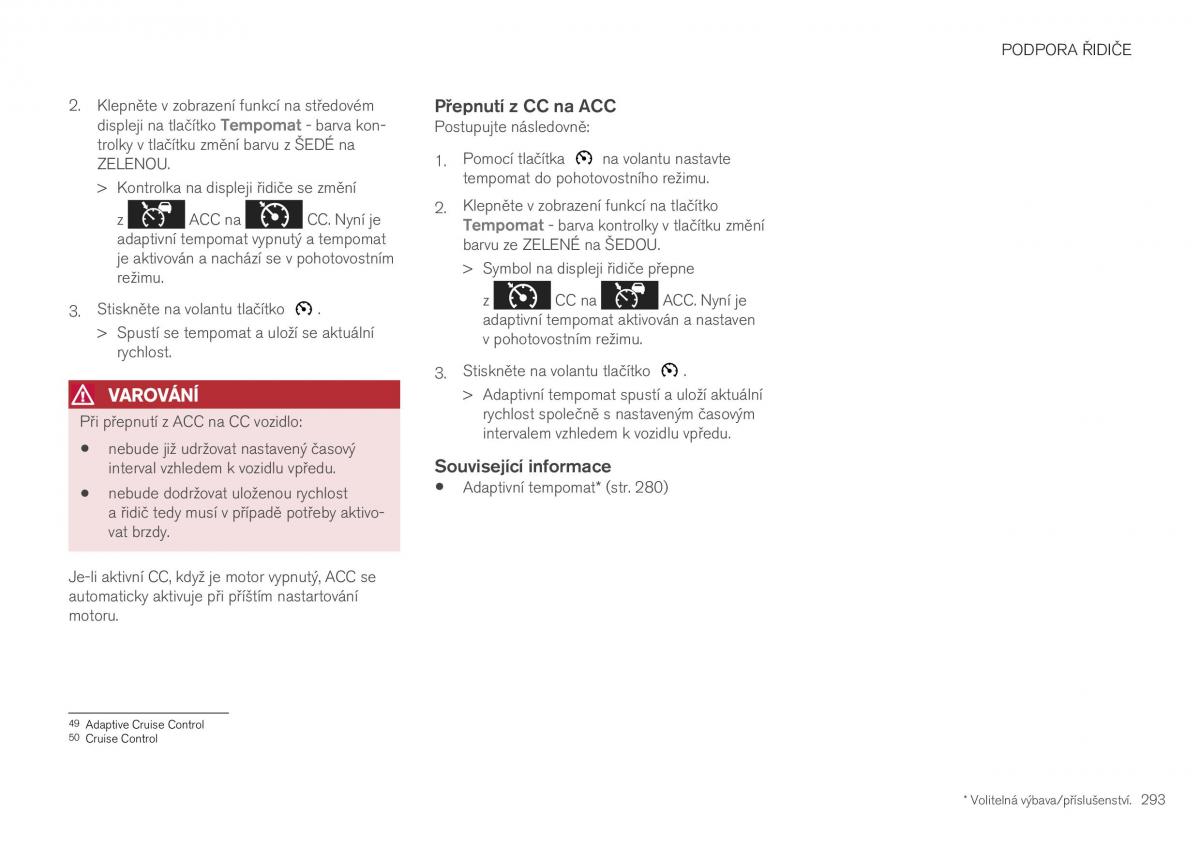 Volvo XC40 navod k obsludze / page 295