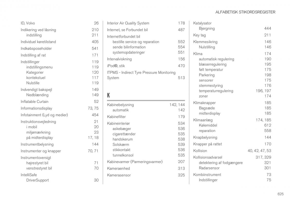 Volvo XC40 Bilens instruktionsbog / page 627