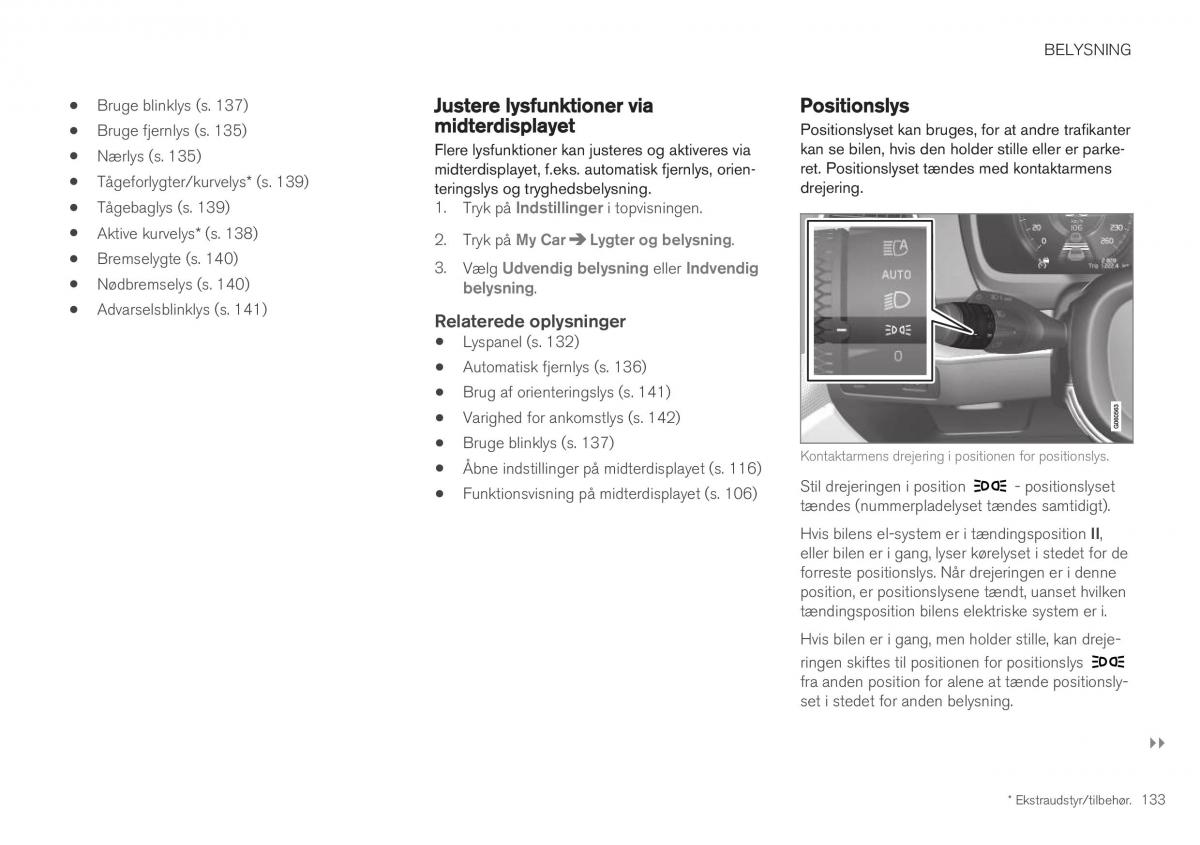 Volvo XC40 Bilens instruktionsbog / page 135