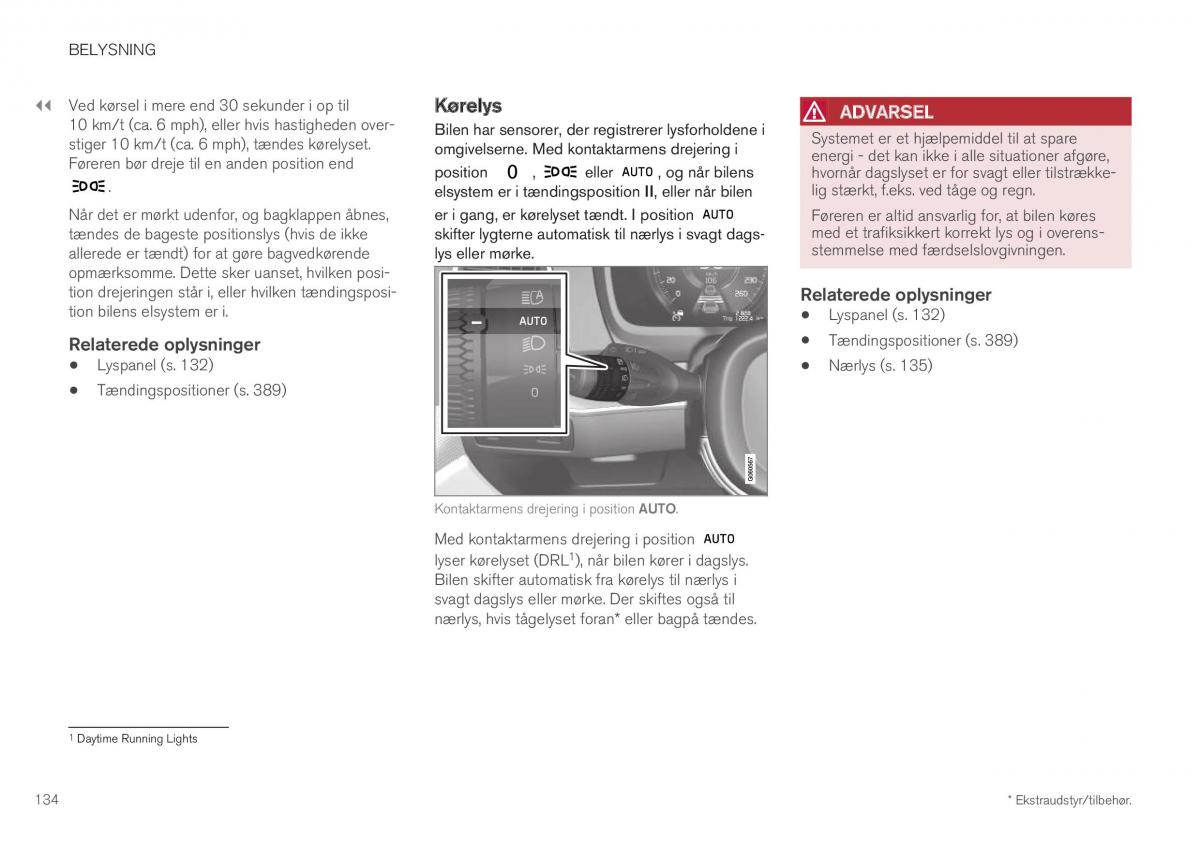 Volvo XC40 Bilens instruktionsbog / page 136