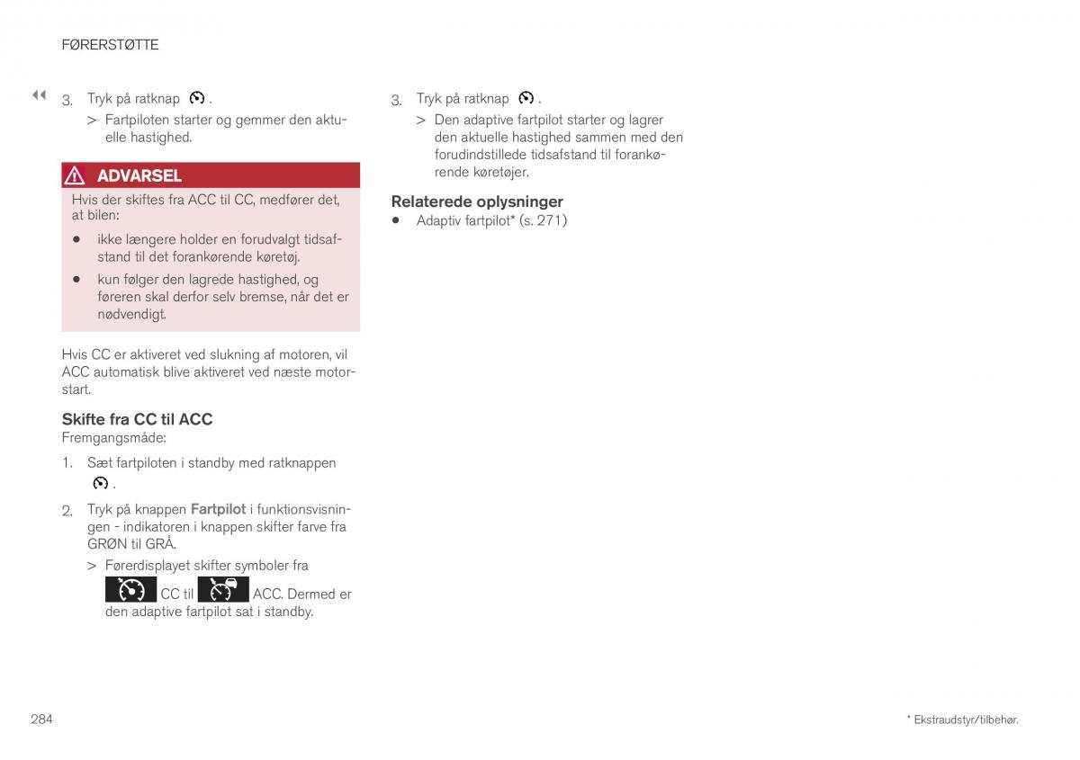 Volvo XC40 Bilens instruktionsbog / page 286