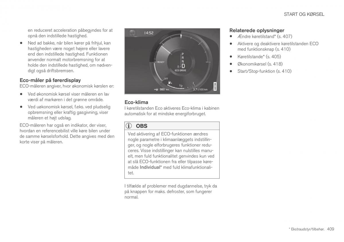 Volvo XC40 Bilens instruktionsbog / page 411