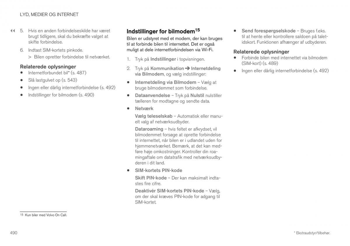 Volvo XC40 Bilens instruktionsbog / page 492