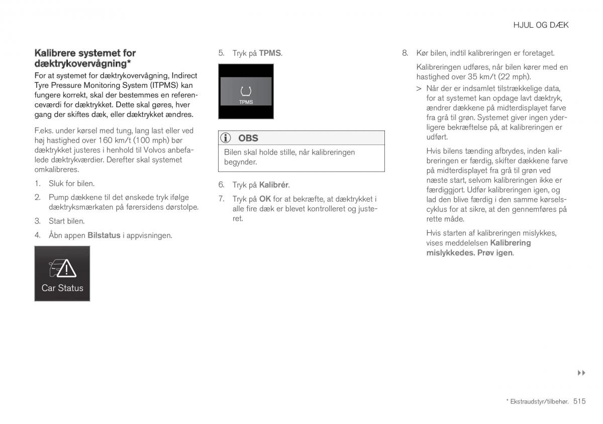 Volvo XC40 Bilens instruktionsbog / page 517