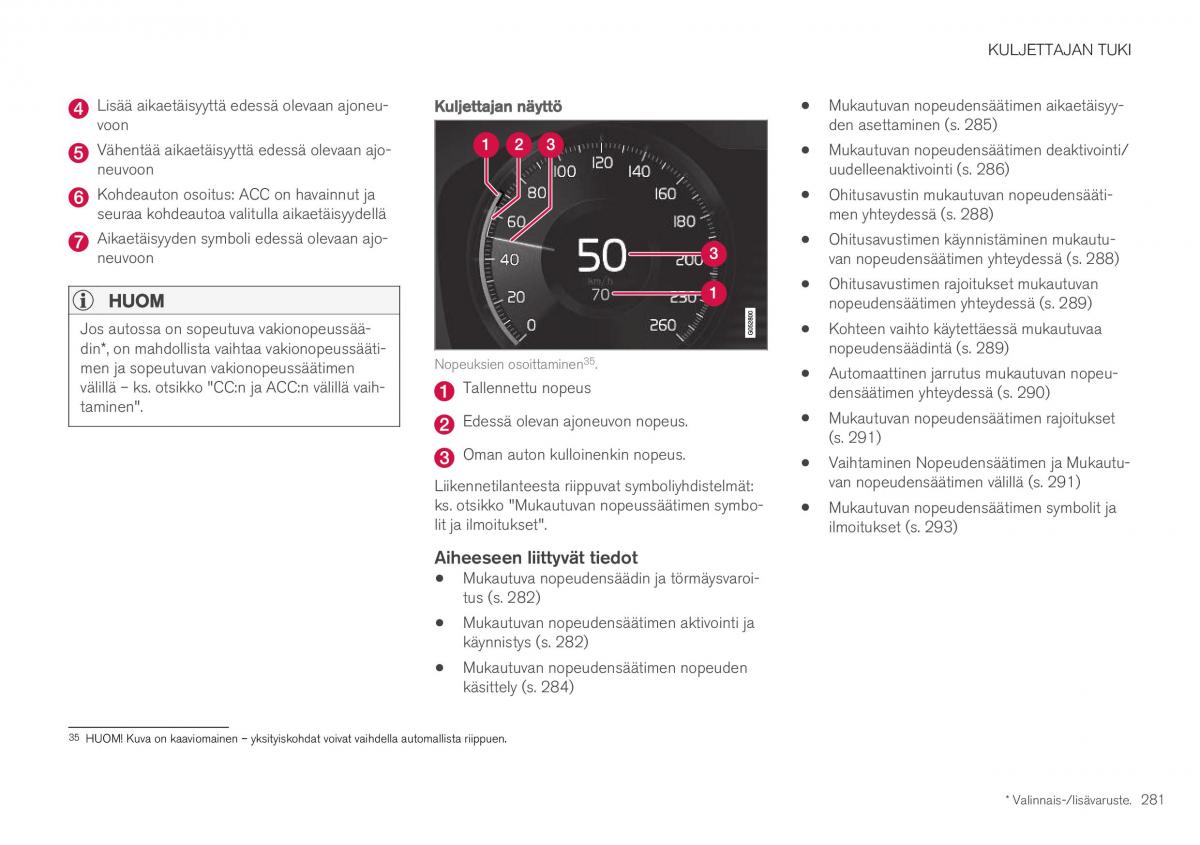 Volvo XC40 omistajan kasikirja / page 283