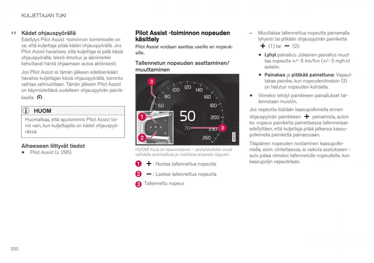 Volvo XC40 omistajan kasikirja / page 302