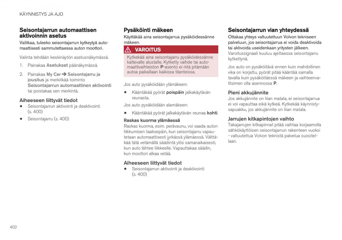 Volvo XC40 omistajan kasikirja / page 404
