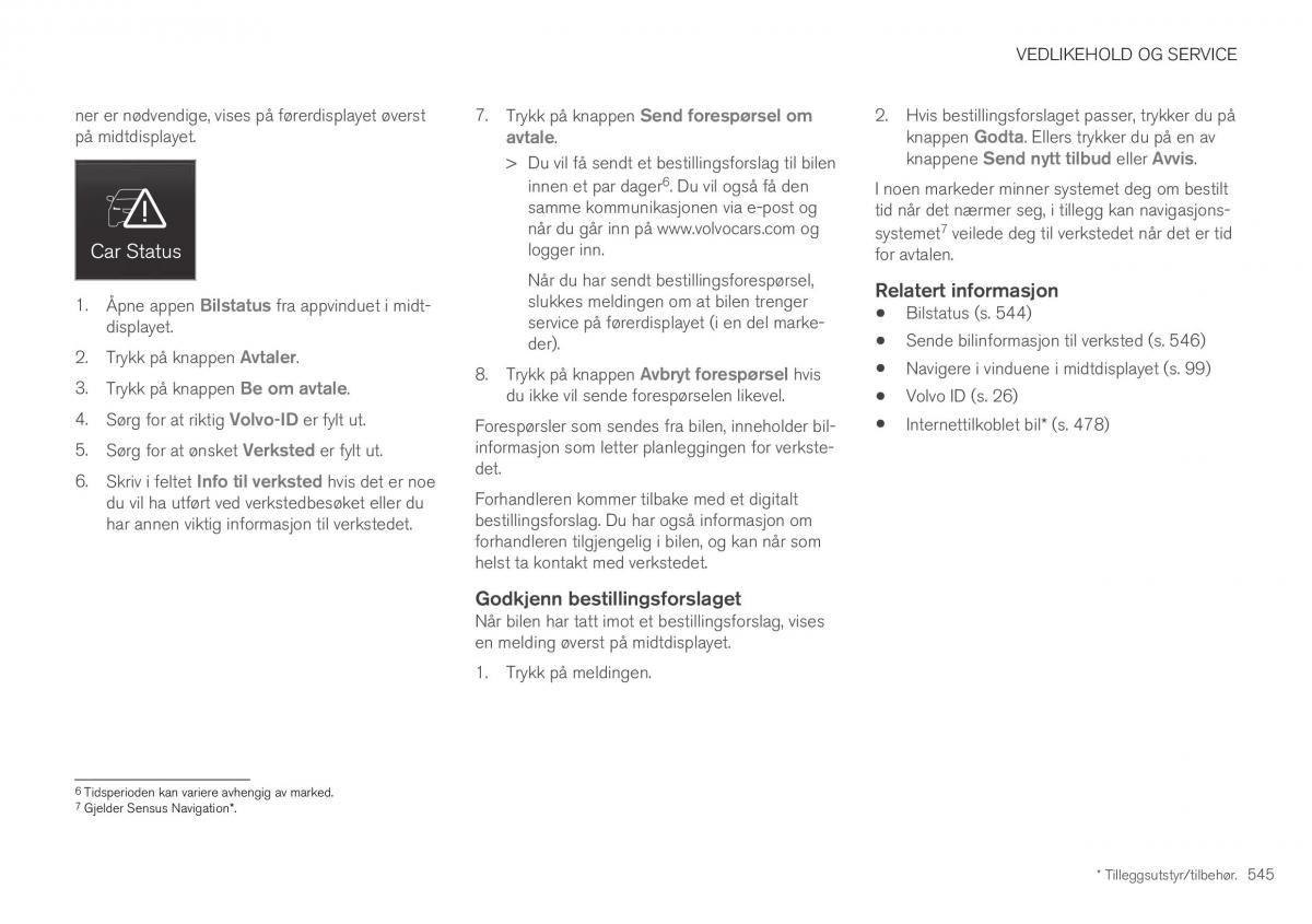 Volvo XC40 bruksanvisningen / page 547