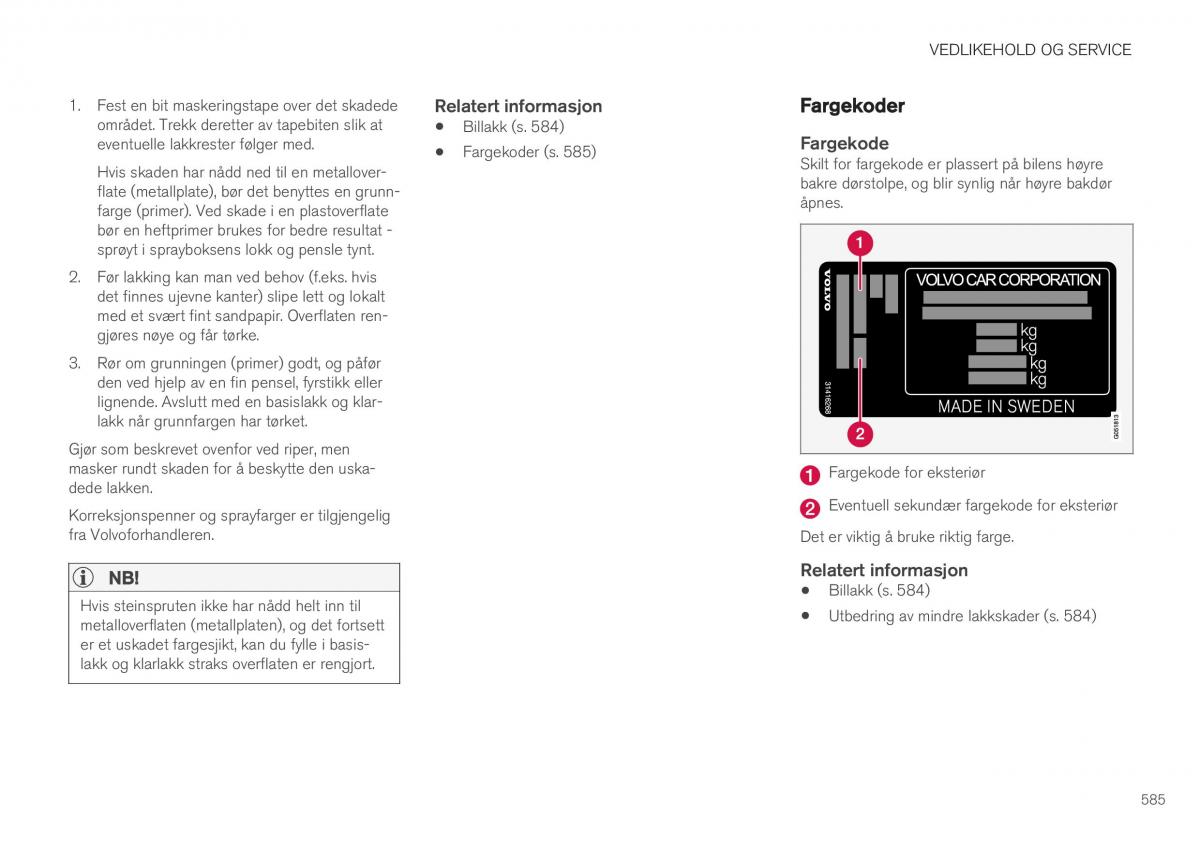 Volvo XC40 bruksanvisningen / page 587