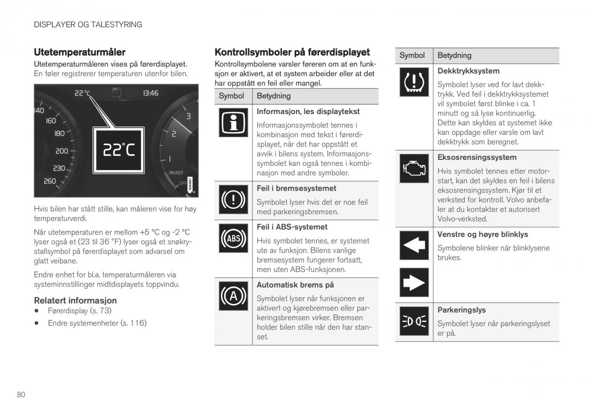 Volvo XC40 bruksanvisningen / page 82