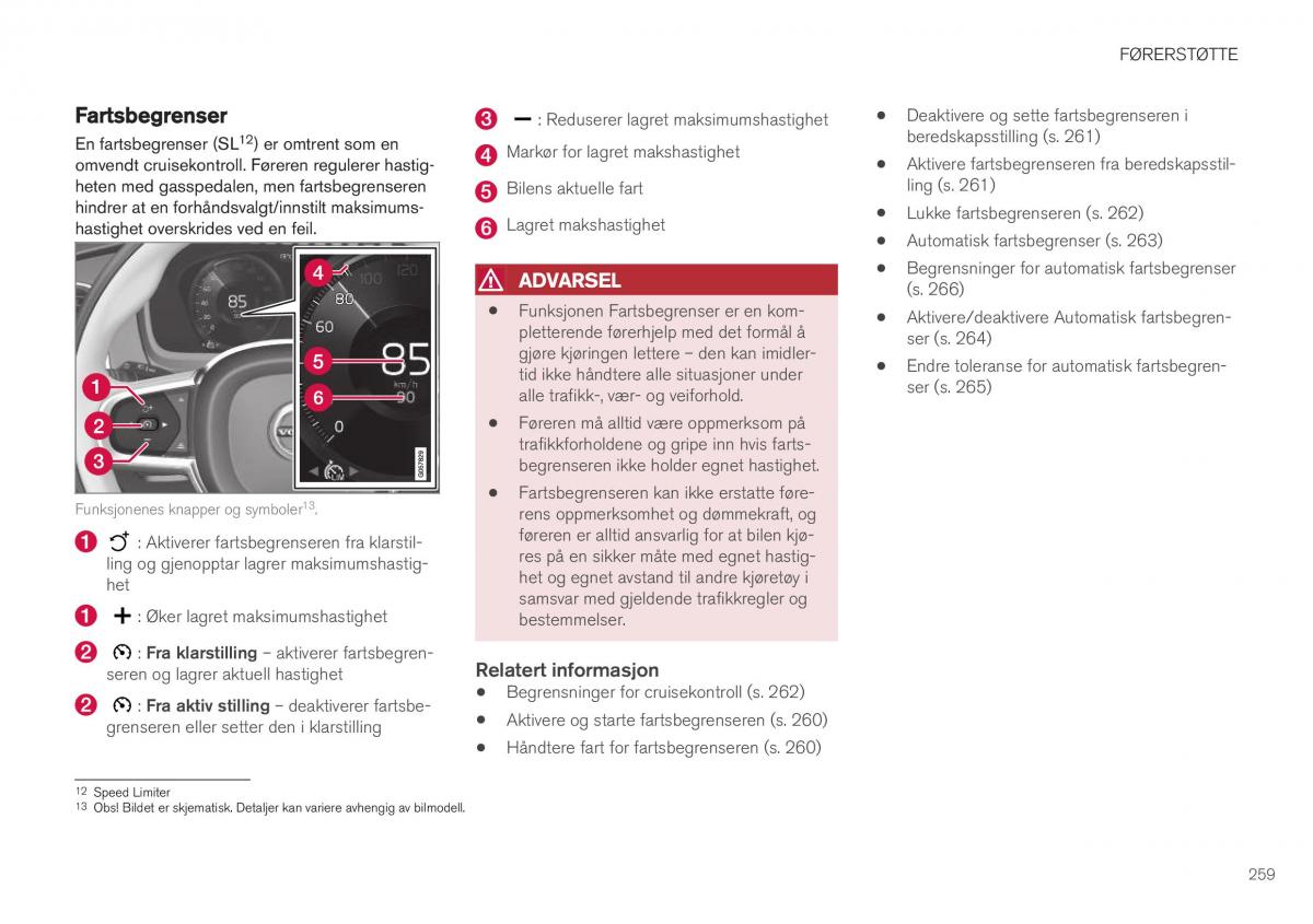 Volvo XC40 bruksanvisningen / page 261