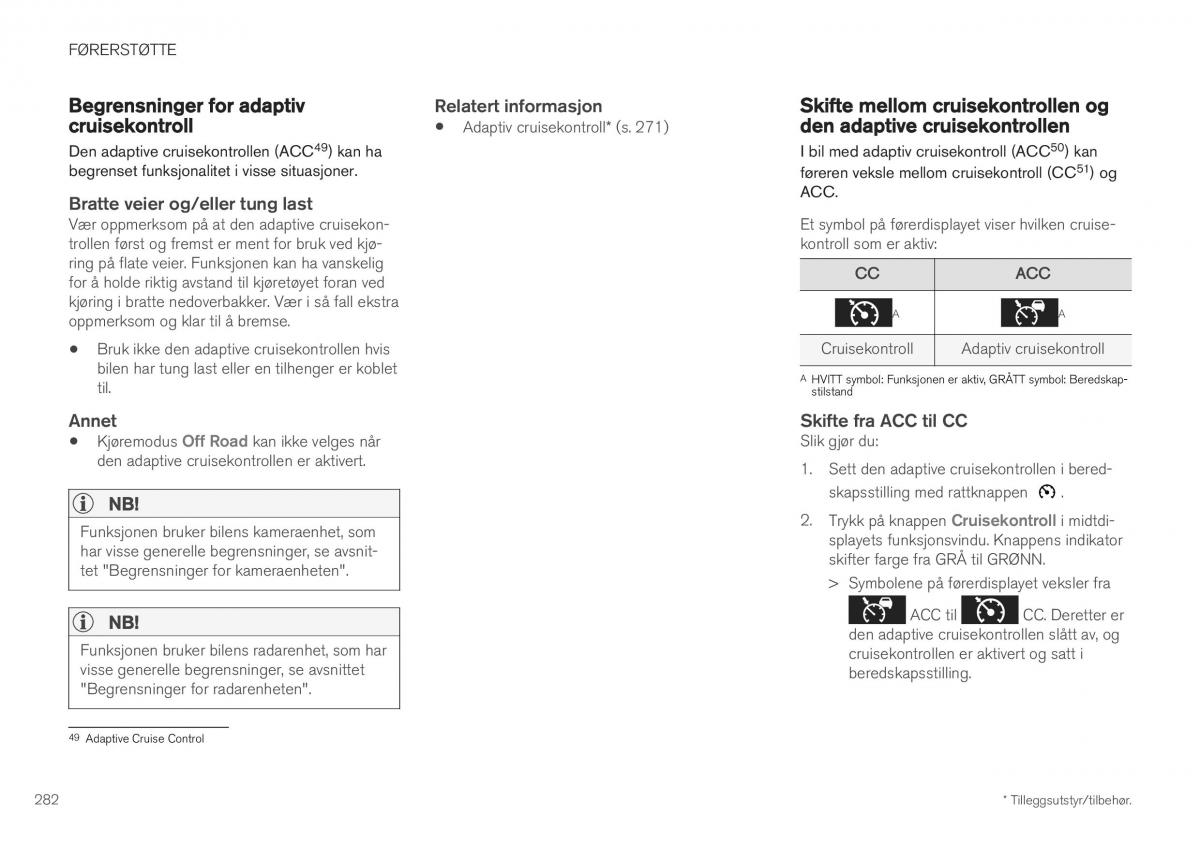 Volvo XC40 bruksanvisningen / page 284