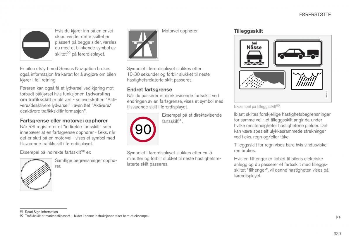 Volvo XC40 bruksanvisningen / page 341