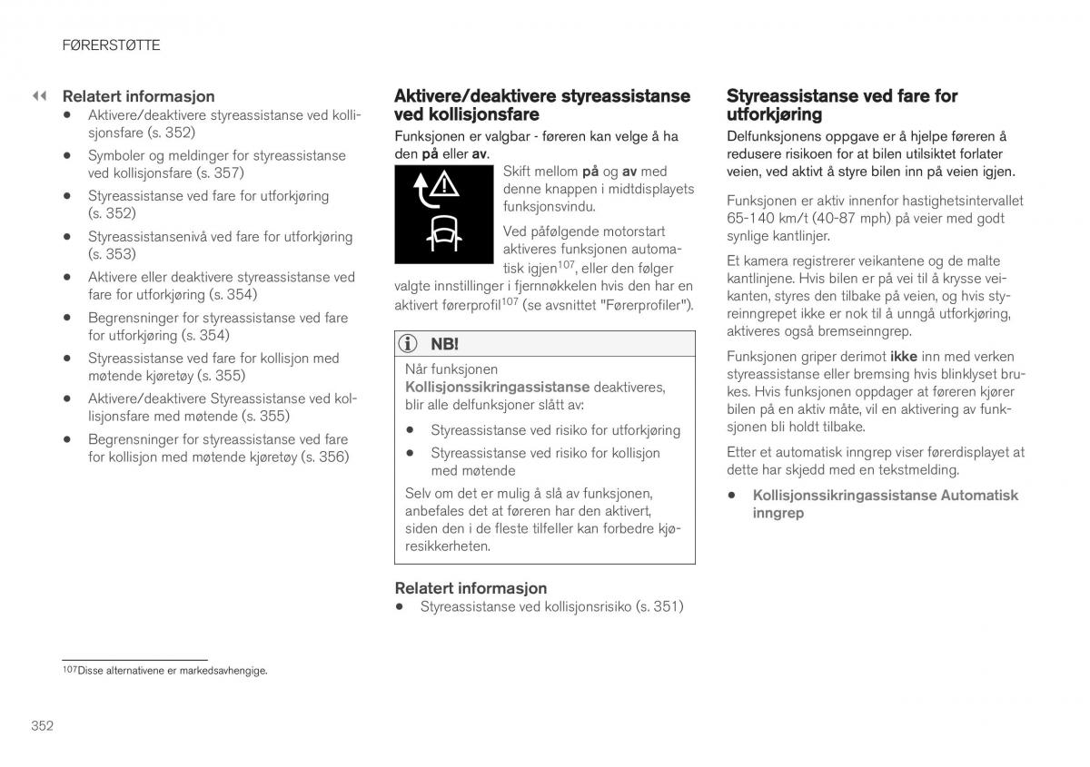 Volvo XC40 bruksanvisningen / page 354