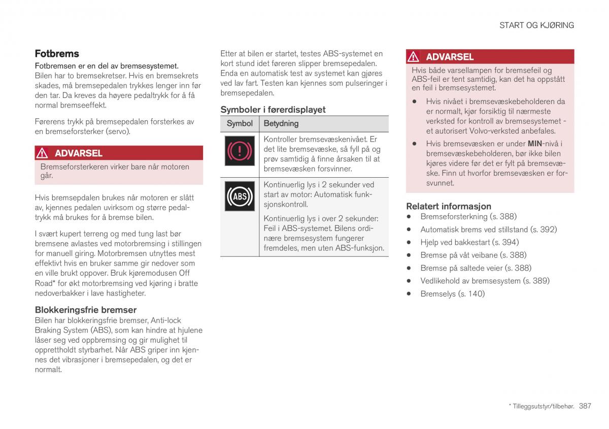 Volvo XC40 bruksanvisningen / page 389