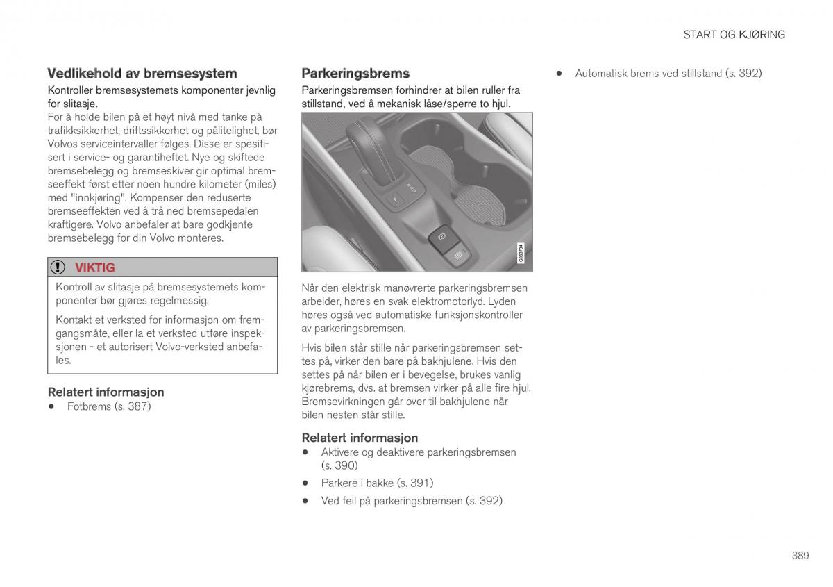 Volvo XC40 bruksanvisningen / page 391