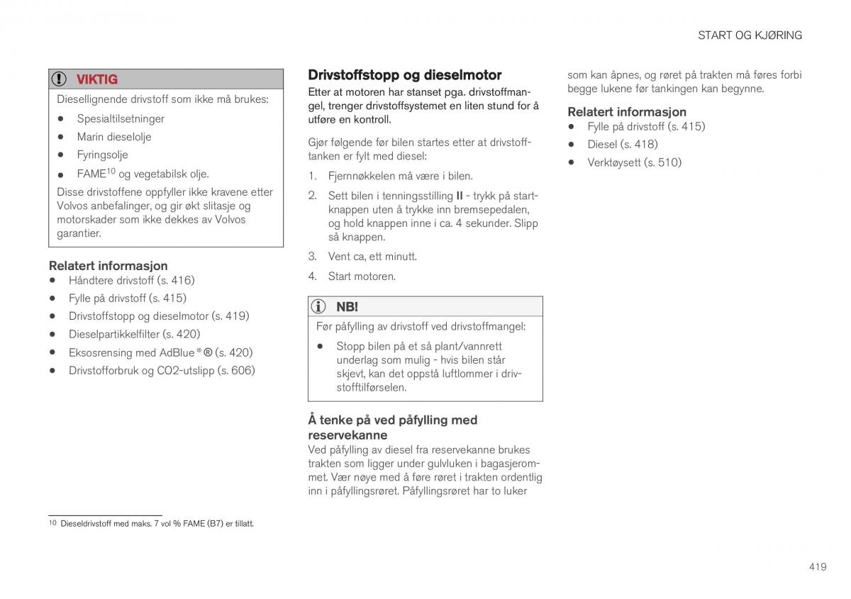 Volvo XC40 bruksanvisningen / page 421